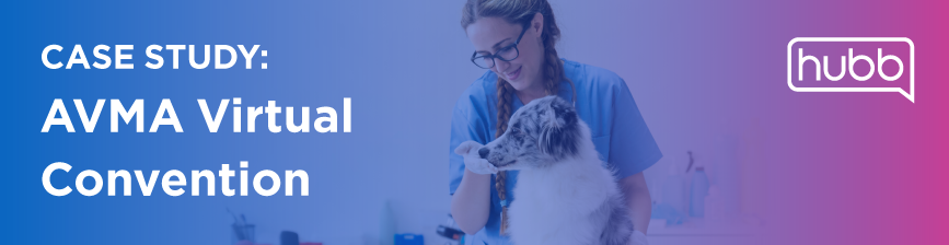 Case Study: AVMA Virtual Convention graphic with vet examining a pet dog.