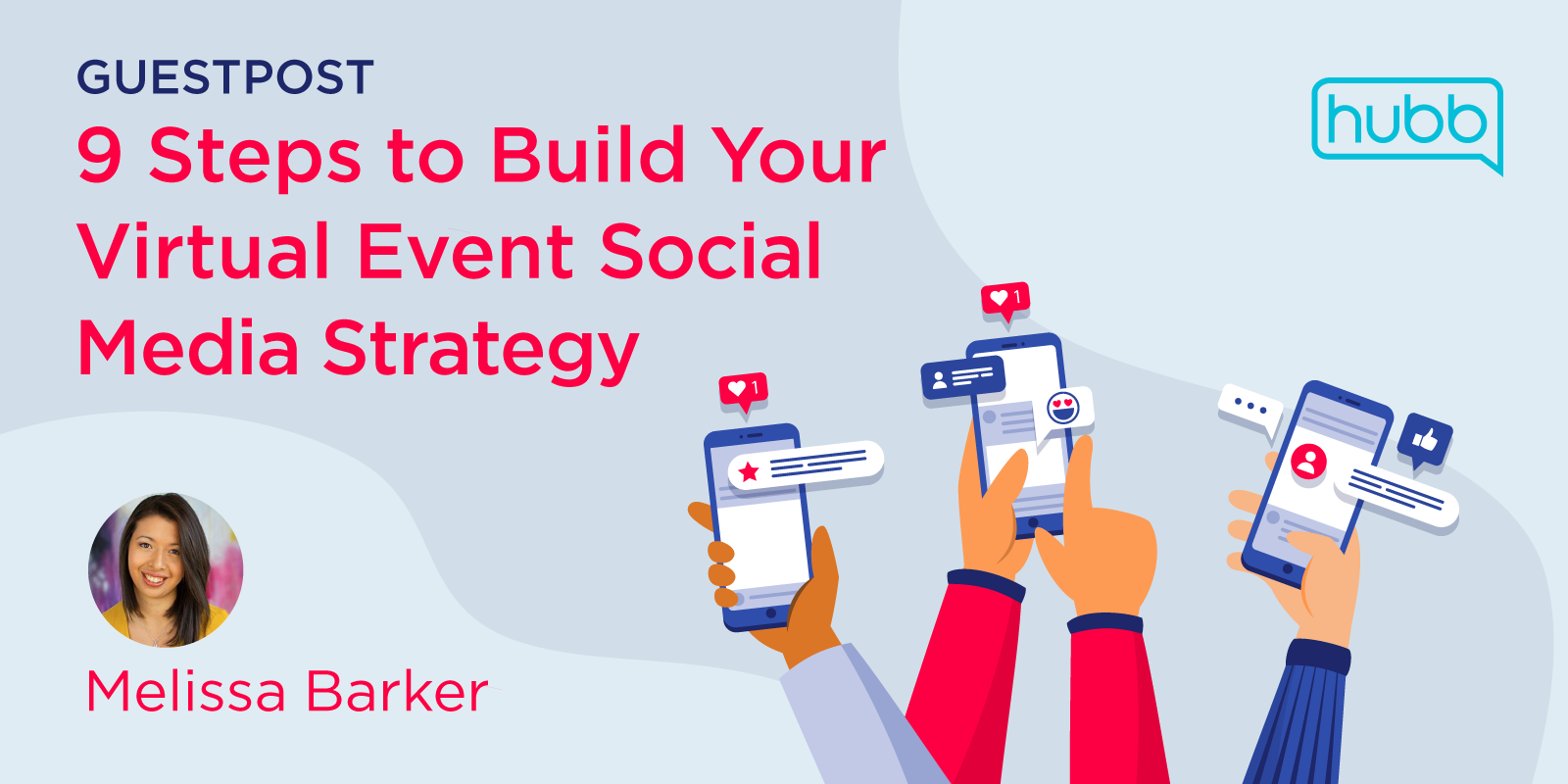 9 Steps to Build Your Virtual Event Social Media Strategy