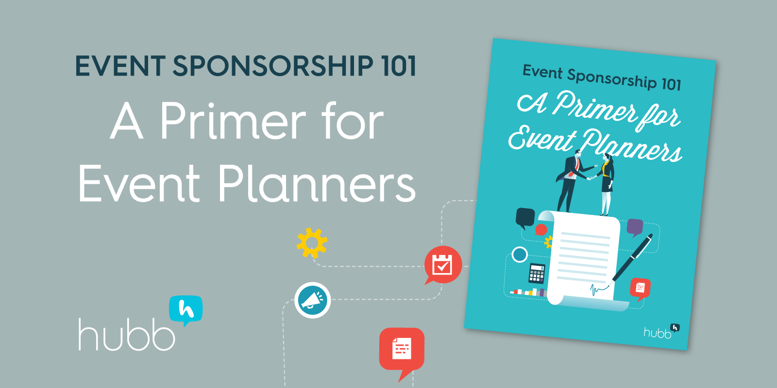 Event sponsorship 101: How to get your event sponsored