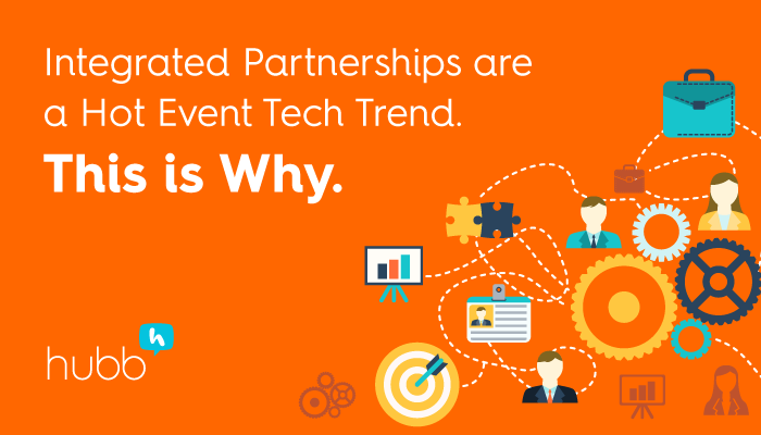 Integrated Partnerships are a Hot Event Tech Trend