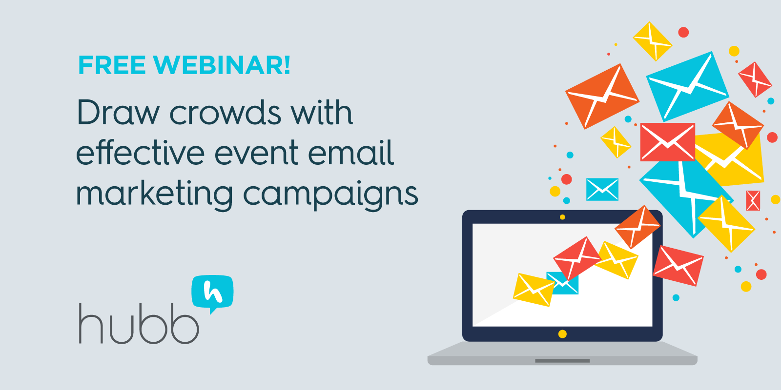 [Webinar] Draw crowds with effective event email marketing