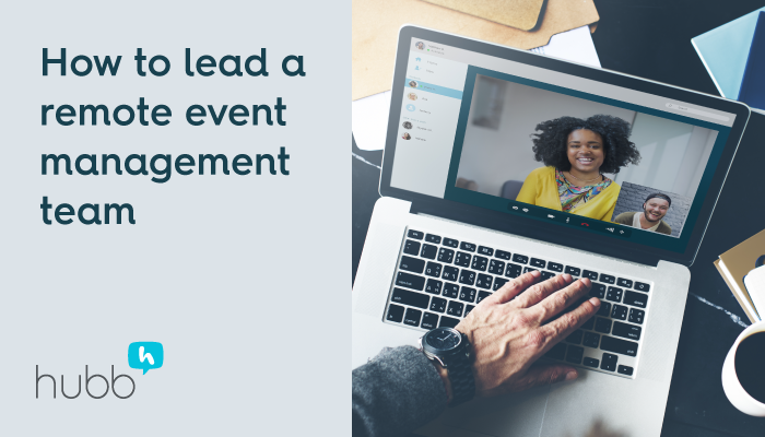 How to lead a remote event management team