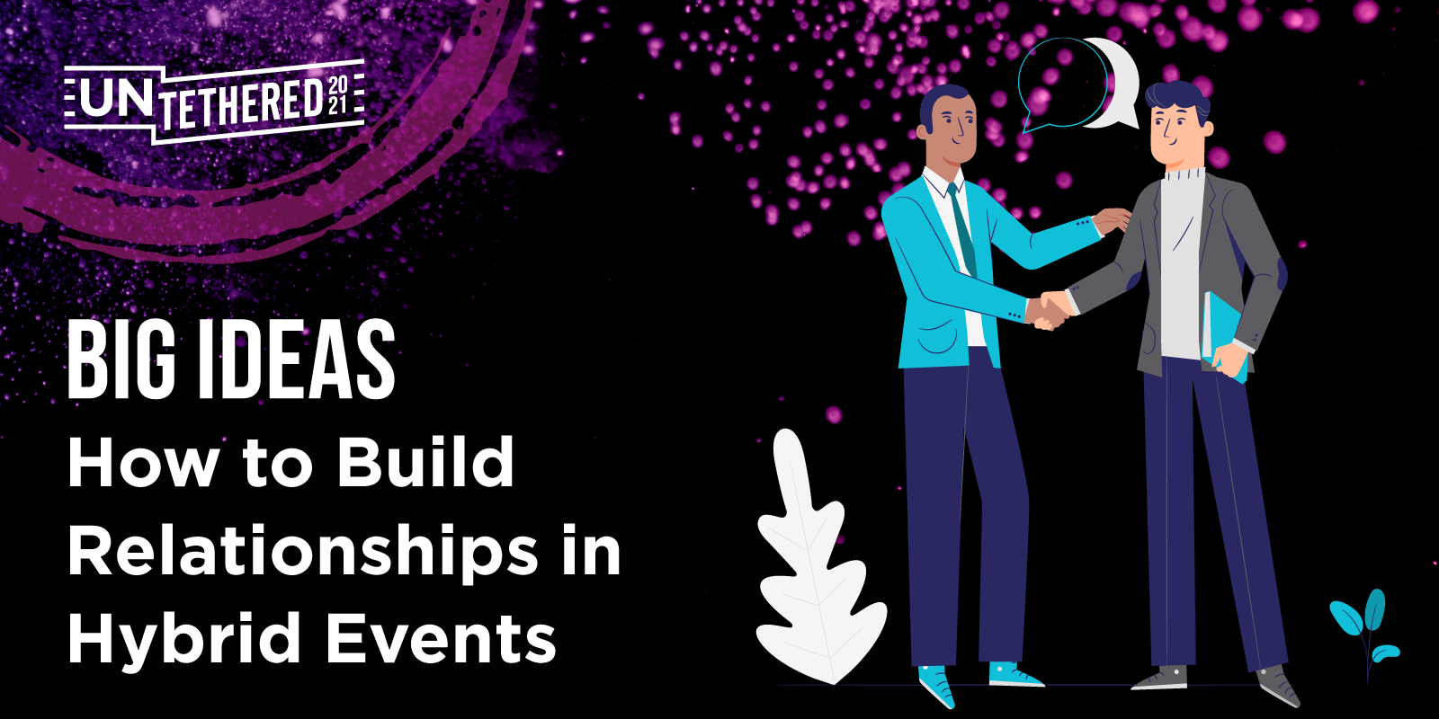 How to build relationships at hybrid events blog graphic