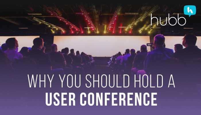 Why-You-Should-Hold-UserConference-Social